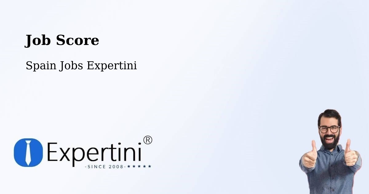 Job Score & Job Description Score Tool – Parla - Spain Jobs Expertini