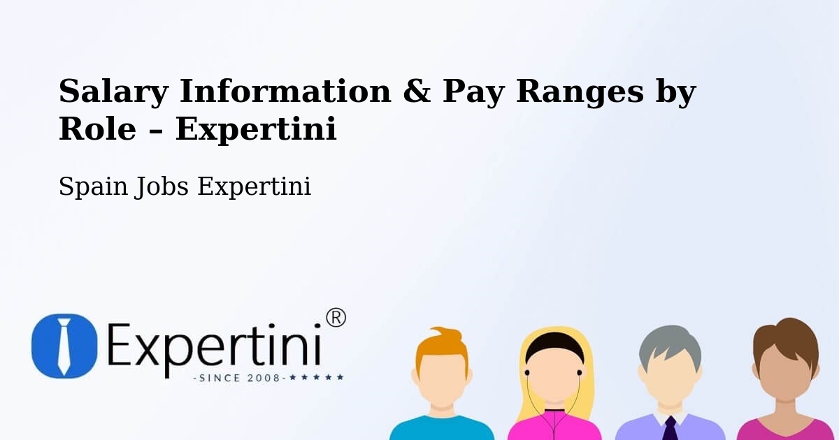 Salary Information & Pay Ranges – Parla - Parla, Spain Jobs Expertini
